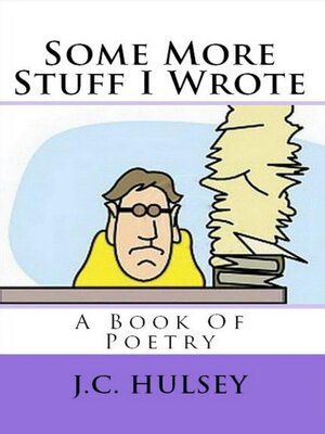 cover image of Some More Stuff I Wrote